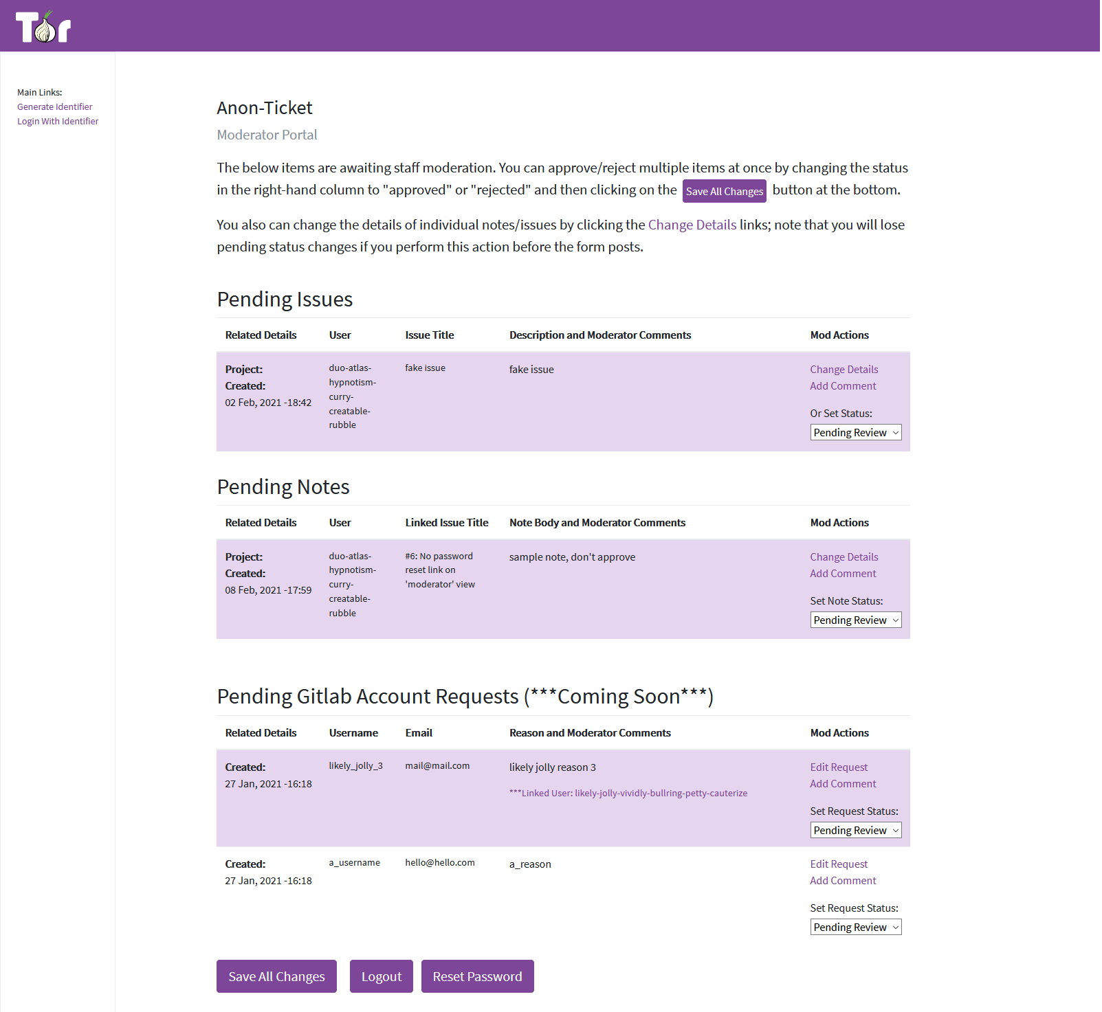 A screenshot of the moderator view, showing sample notes and issues, with dropdowns for status or to update. Buttons at the bottom allow the moderators to save all changes, change password, or logout.